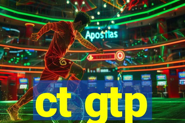 ct gtp